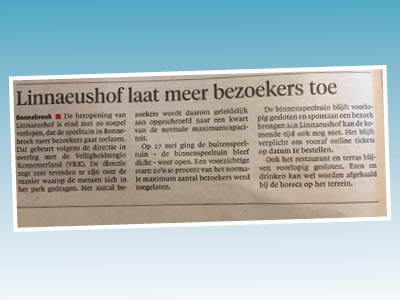De heropening is goed verlopen! Linnaeushof gaat meer bezoekers toelaten.